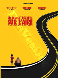 Days and nights in the area | Des jours et des nuits sur l